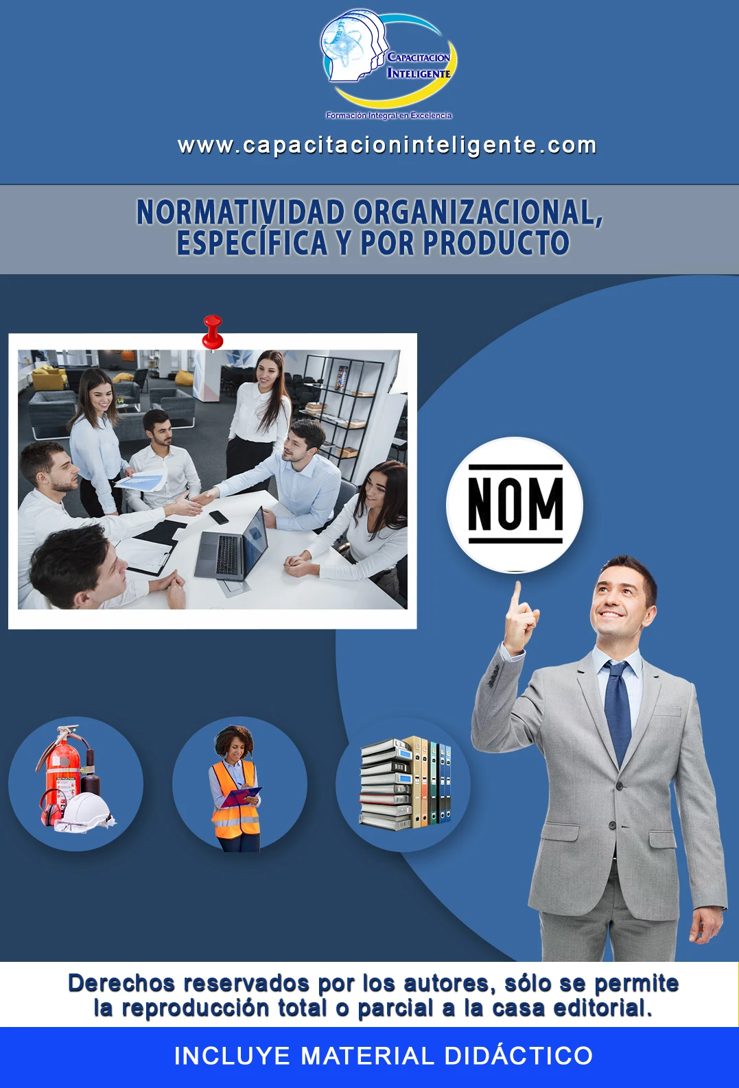 Normatividad Organizacional, Específica y por Producto