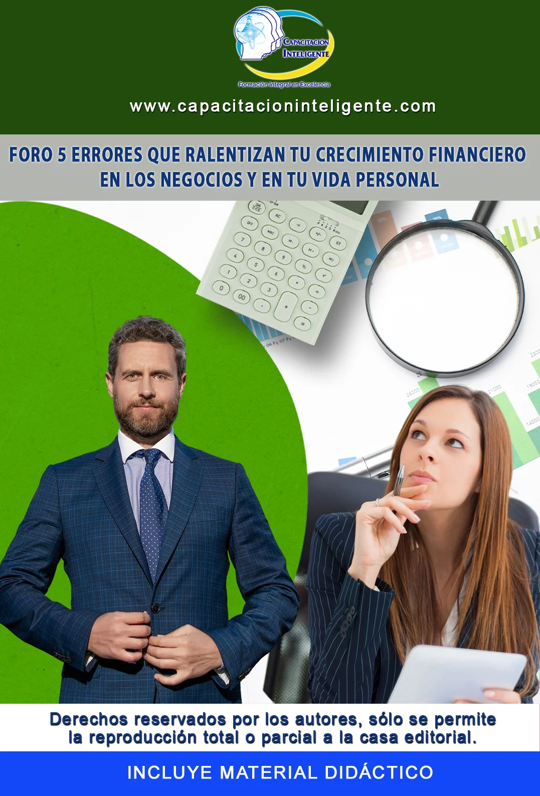 Foro 5 Errores que Ralentizan tu Crecimiento Financiero, en los negocios y en tu vida personal