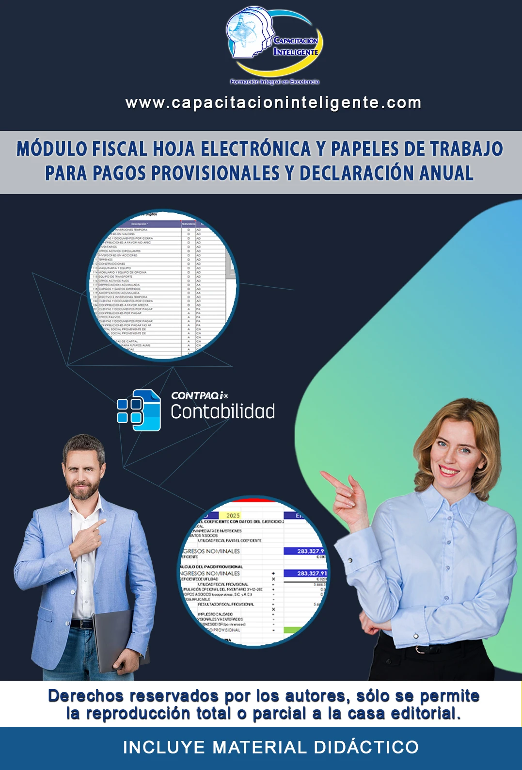 Módulo Fiscal Hoja Electrónica y Papeles de Trabajo para Pagos Provisionales y Declaración Anual