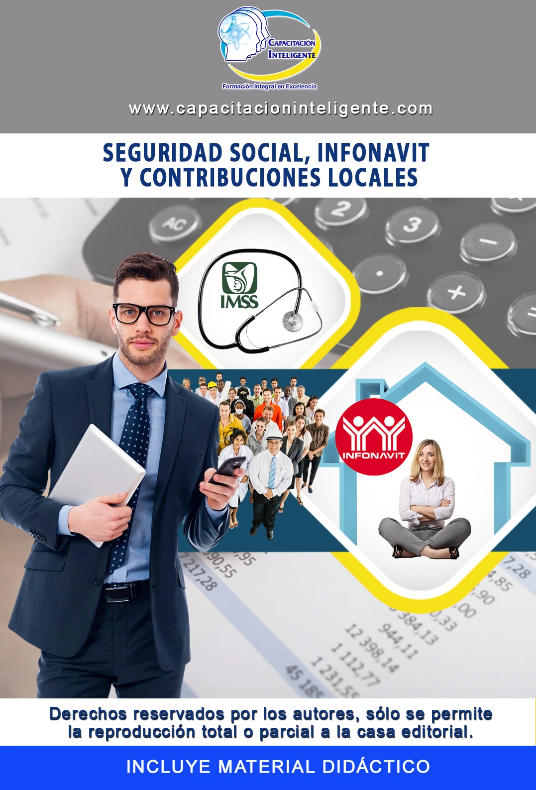 Seguridad Social, INFONAVIT y Contribuciones Locales