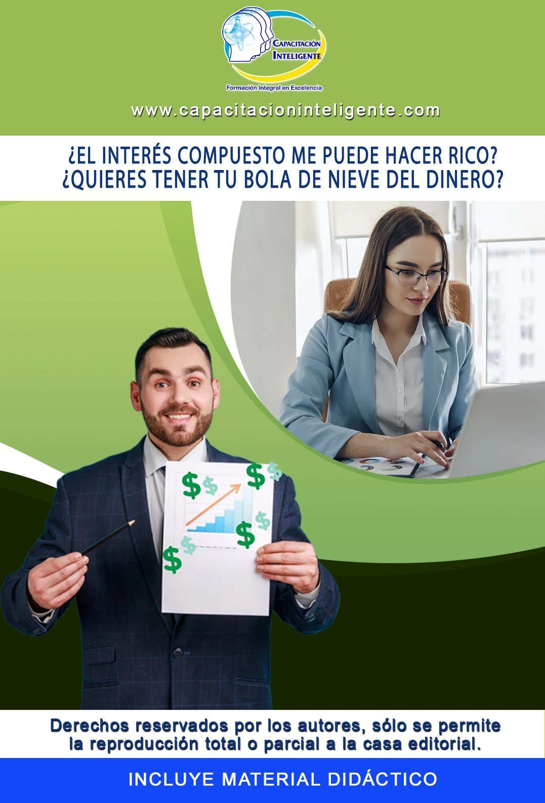 ¿El interés compuesto me puede hacer rico? ¿Quieres tener tu bola de nieve del dinero?