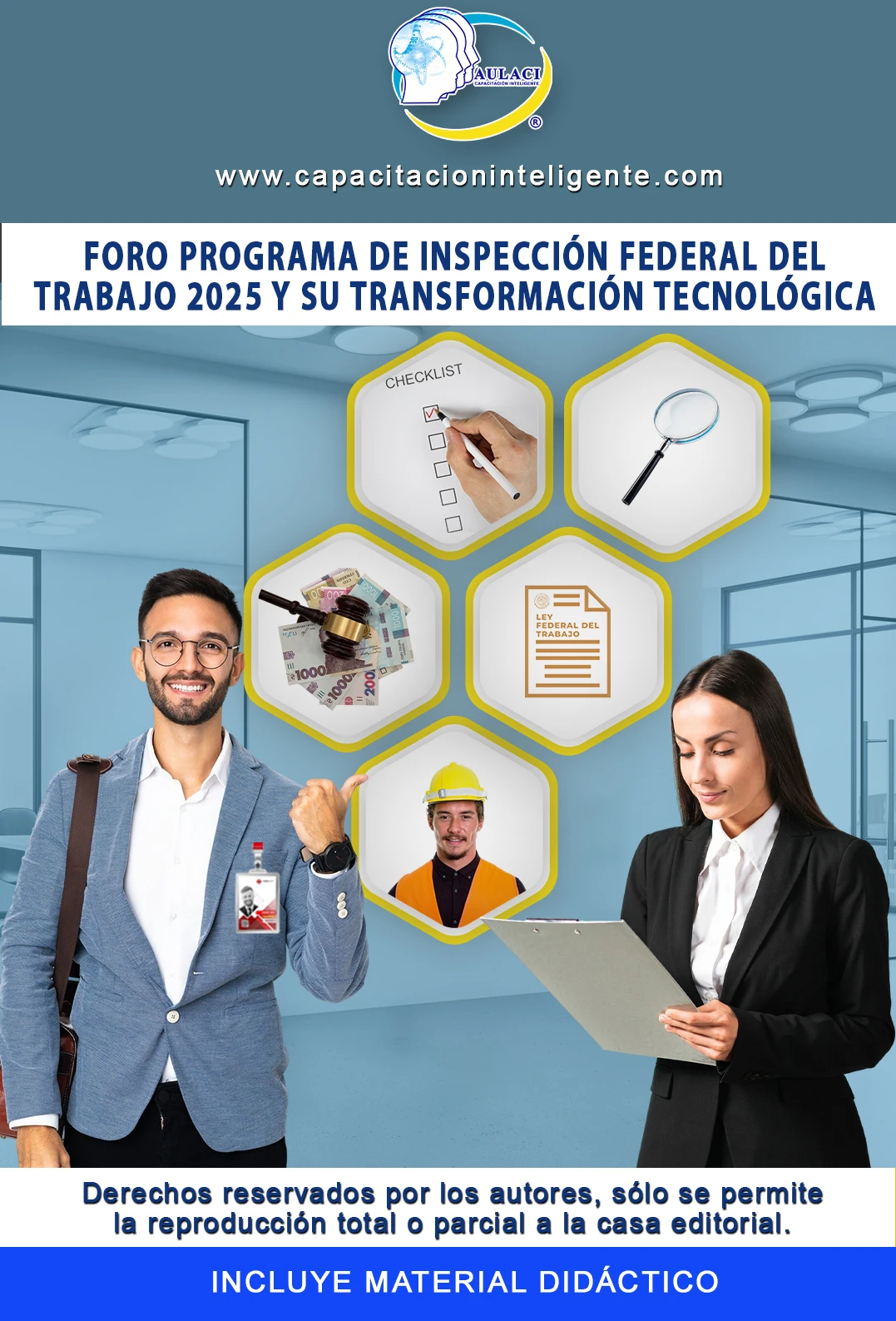 Foro Programa de Inspección Federal del Trabajo 2025 y su Transformación Tecnológica